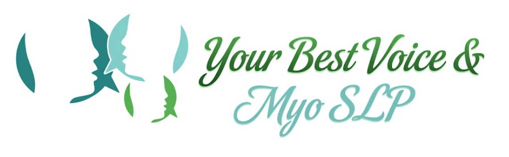 Your Best Voice & Myo SLP